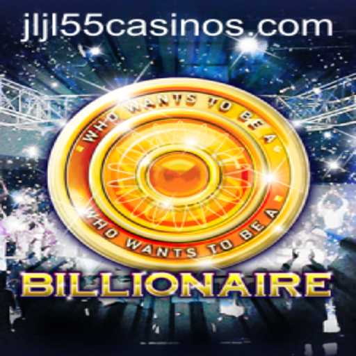 Billionaire: The Exciting World of JLJL55 Casino's Newest Game