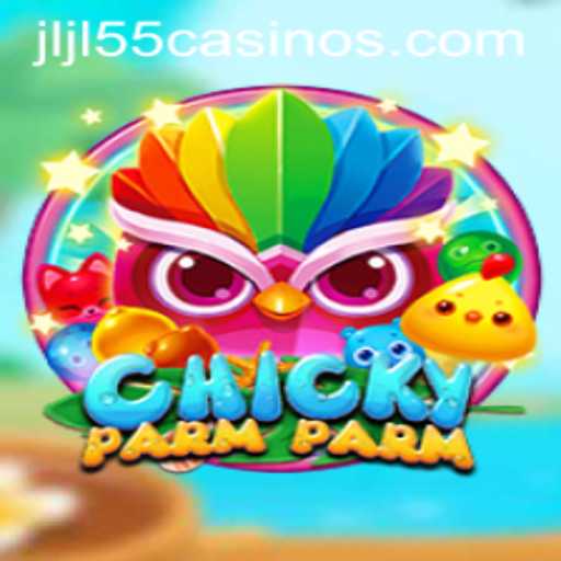 Exploring the Excitement of ChickyParmParm at JLJL55 Casino