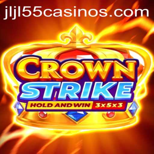 Unveiling Crownstrike: The New Sensation in JLJL55 Casino