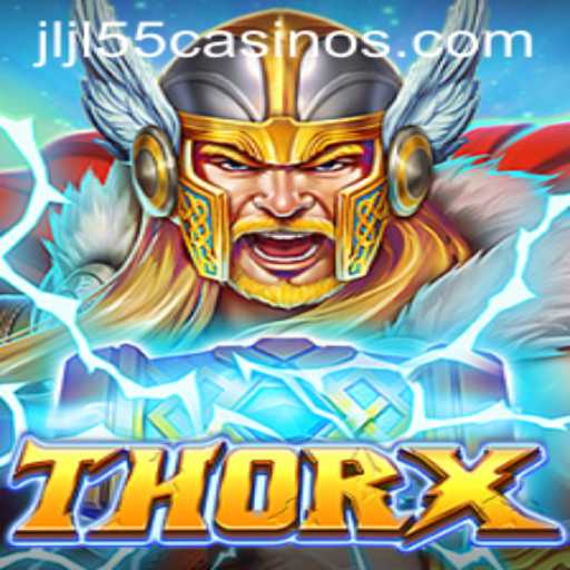 Unveiling the Excitement of ThorX at JLJL55 Casino